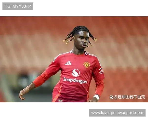 曼联青训新星成效显著，年轻球员逐渐进入主力阵容